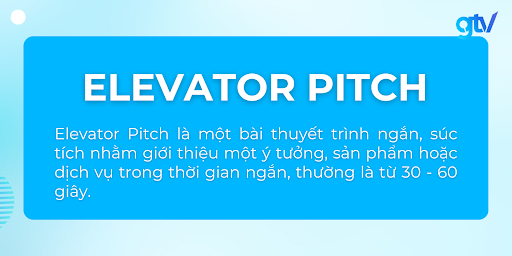 Elevator pitch là gì