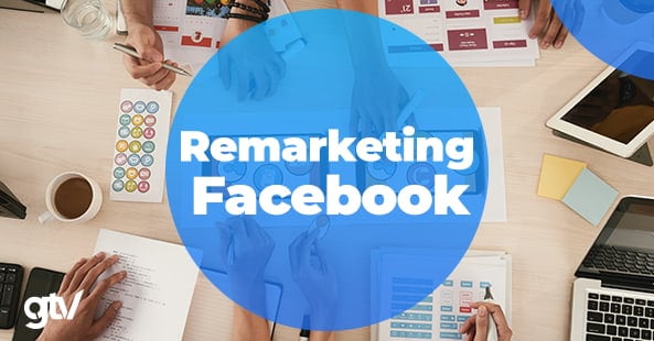 Remarketing Facebook