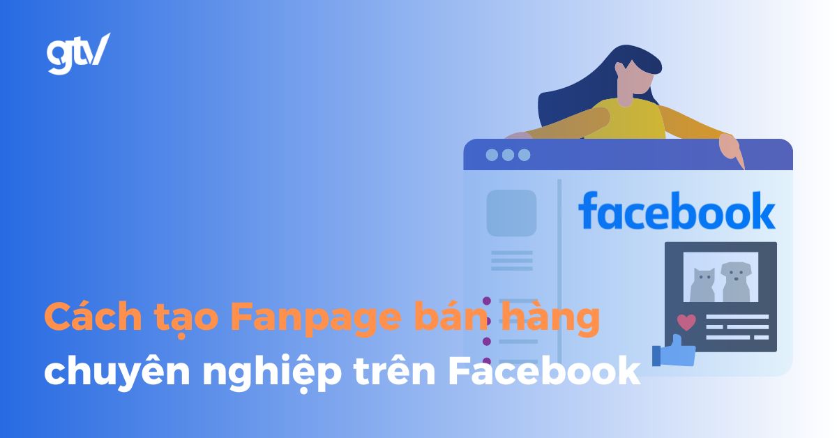 Tạo Fanpage bán hàng