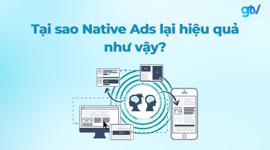 Đặc điểm nổi trội khiến nhiều doanh nghiệp quan tâm đến native ads – native advertising