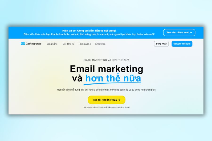 GetResponse hỗ trợ bạn trong việc Email Marketing