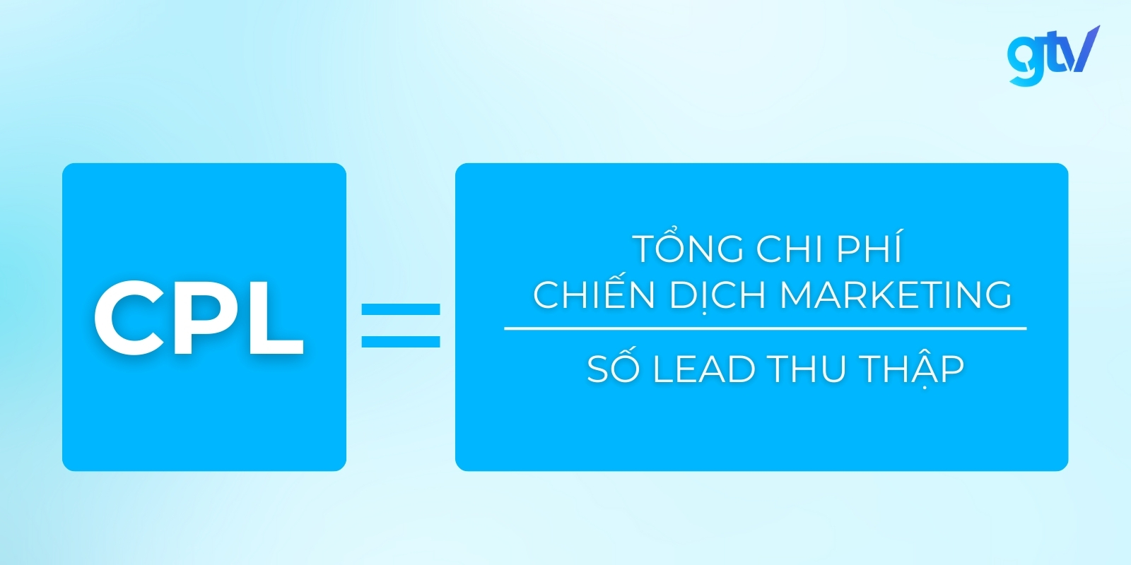 Công thức tính chỉ số CPL chuẩn xác