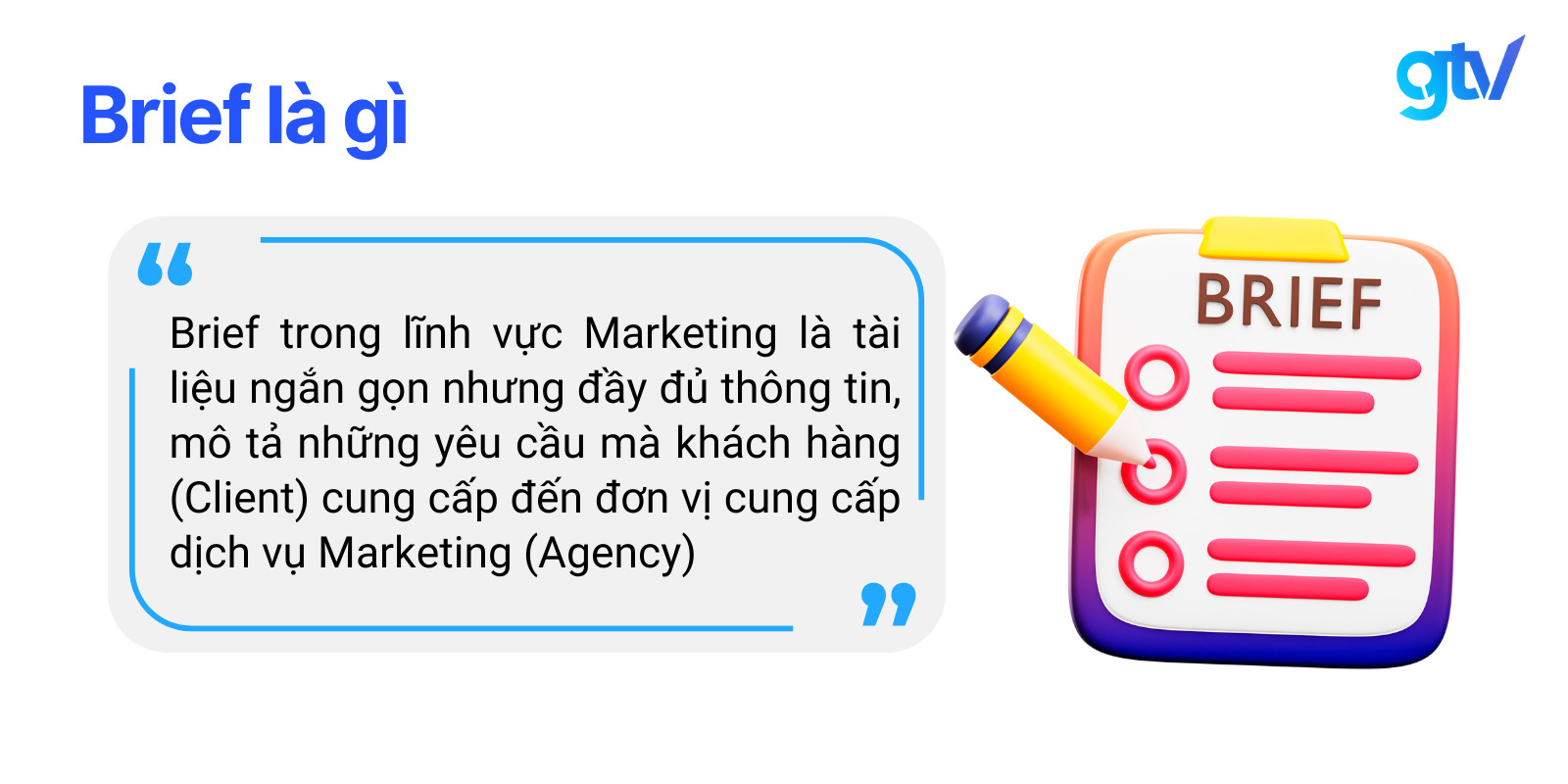 Brief là gì?
