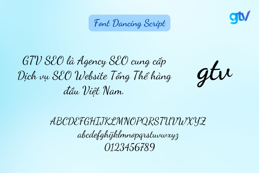 Font Dancing Script là font chữ thanh lịch, uyển chuyển và lãng mạn.